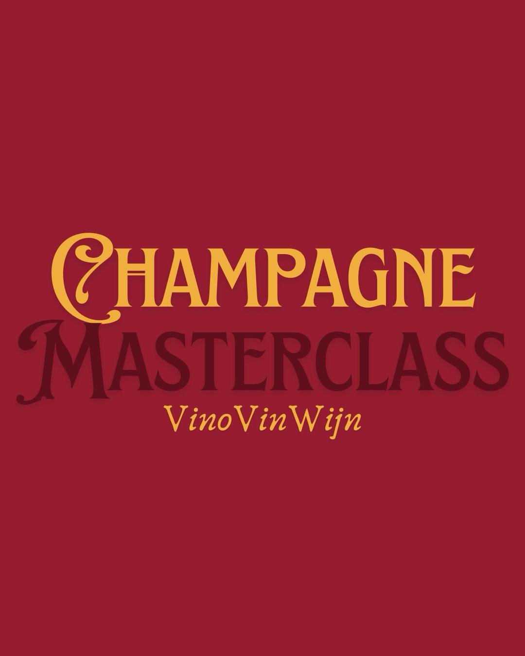 Champagne Masterclass VinoVinWijn Ticket